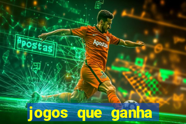 jogos que ganha dinheiro sem depositar